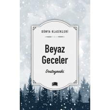 Beyaz Geceler Beyaz Geceler